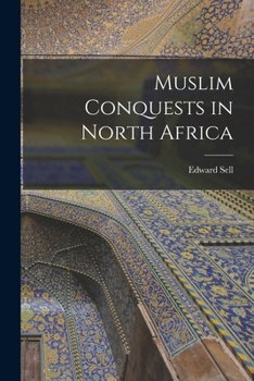 Paperback Muslim Conquests in North Africa Book