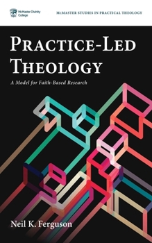 Hardcover Practice-Led Theology Book