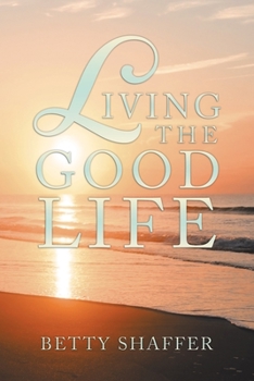 Paperback Living the Good Life Book