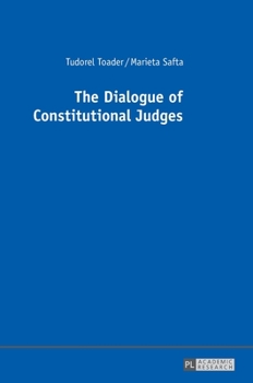 Hardcover The Dialogue of Constitutional Judges Book