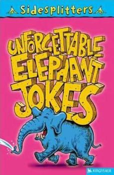 Paperback Unforgettable Elephant Jokes Book