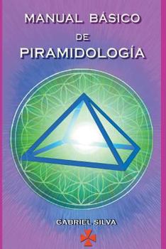 Paperback Manual Basico de Piramidologia [Spanish] Book