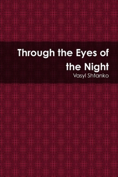 Paperback Through the Eyes of the Night Book