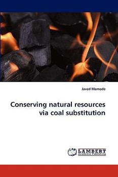 Paperback Conserving Natural Resources Via Coal Substitution Book