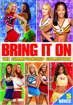 Bring It On: The Championship Collection