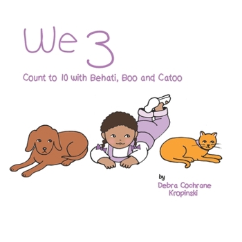 Paperback We 3: Count to 10 with Behati, Boo and Catoo Book