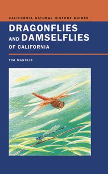 Paperback Dragonflies and Damselflies of California: Volume 72 Book