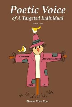 Paperback Poetic Voice of a Targeted Individual Book