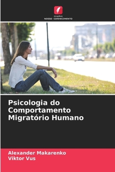 Paperback Psicologia do Comportamento Migratório Humano [Portuguese] Book