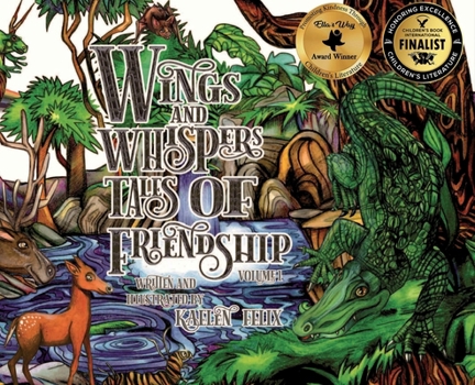 Hardcover Wings and Whispers Tales of Friendship: Volume 1 Book