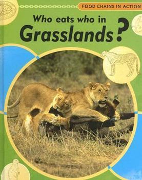 Library Binding Who Eats Who in Grasslands? Book