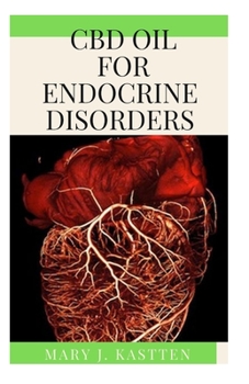 CBD OIL FOR ENDOCRINE DISORDERS