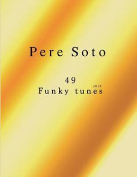 Paperback Pere Soto 49 Funky tunes Book