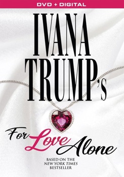 DVD Ivana Trump's For Love Alone Book