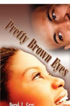 Paperback Pretty Brown Eyes Book