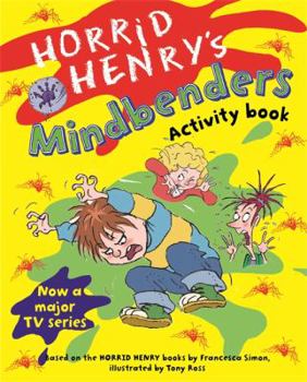 Paperback Horrid Henry's Mindbenders Book