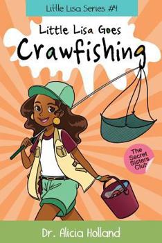 Paperback Little Lisa Goes Crawfishing Book