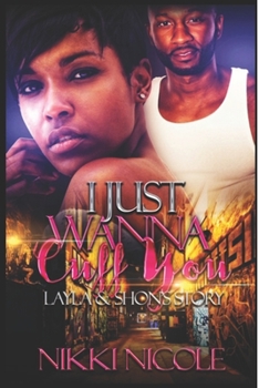 Paperback I Just Wanna Cuff You: Standalone Book
