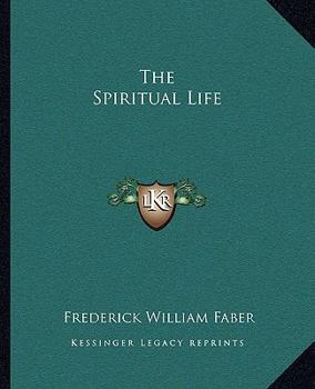 The Spiritual Life;
