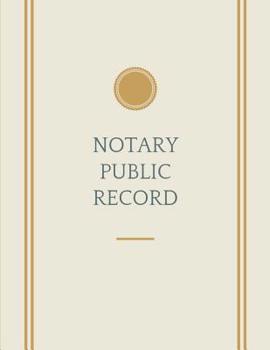 Notary Journal: Public Record Book