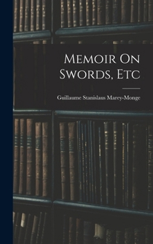 Hardcover Memoir On Swords, Etc Book