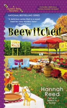 Beewitched - Book #5 of the Queen Bee Mystery
