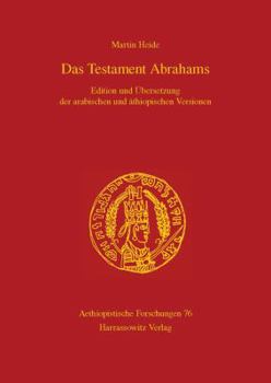 Hardcover Das Testament Abrahams: Edition Und Ubersetzung Der Arabischen Und Athiopischen Versionen [German] Book