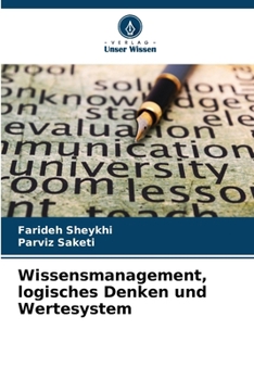 Paperback Wissensmanagement, logisches Denken und Wertesystem [German] Book