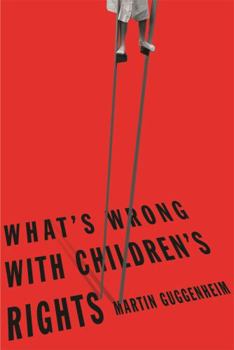 Paperback What's Wrong with Children's Rights Book