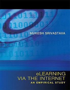 Hardcover eLearning with the Internet: An Empirical Study Book