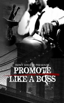 Paperback Promote Like A Boss (The Fight Promoter Series) Book