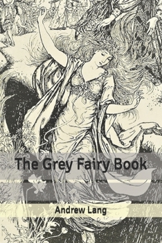 Paperback The Grey Fairy Book