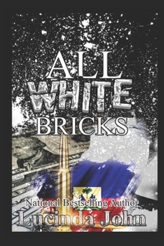 Paperback All White Bricks: The Banks Sisters Book