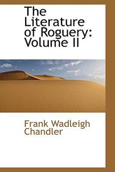 Paperback The Literature of Roguery, Volume II Book