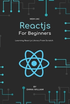 Paperback React js For Beginners: Learning React js Library From Scratch, 1st Edition Book