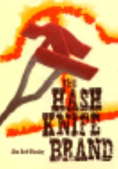 Hardcover The Hash Knife Brand Book