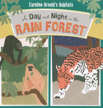 Library Binding Day and Night in the Rain Forest Book