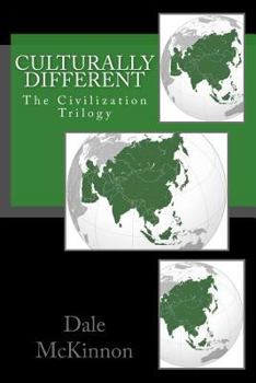 Paperback Culturally Different: The Civilization Trilogy Book