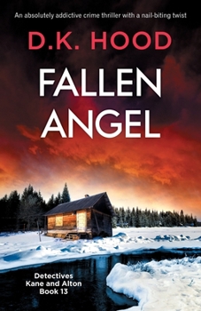 Fallen Angel - Book #13 of the Detectives Kane and Alton