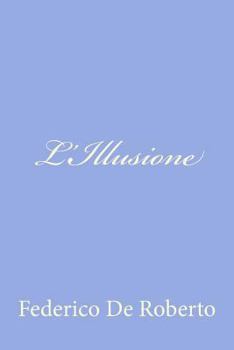 L'illusione - Book #1 of the Uzeda