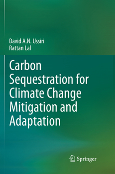 Paperback Carbon Sequestration for Climate Change Mitigation and Adaptation Book