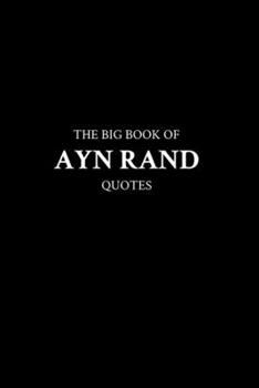 Paperback The Big Book of Ayn Rand Quotes Book