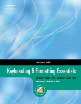 Spiral-bound Keyboarding & Formatting Essentials, Lessons 1-60 [With CDROM] Book