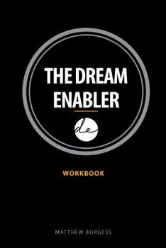 Paperback The Dream Enabler: Workbook Book