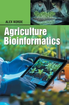 Hardcover Agriculture Bioinformatics Book