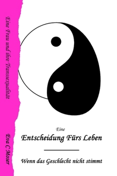 Paperback Eine Entscheidung Fürs Leben [German] Book