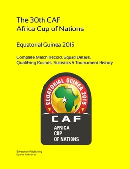 Paperback 2015 Africa Cup of Nations: Complete Tournament Record Book
