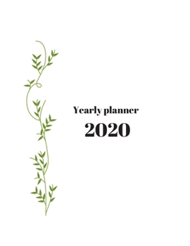 Paperback 2020 Yearly planner: nature themed calendar & organizer - 148 pages, 8,5" x 11" (version 16) Book