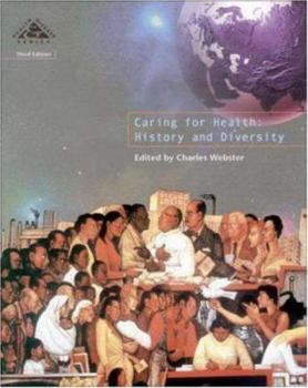 Paperback Caring for Health: History and Diversity Book