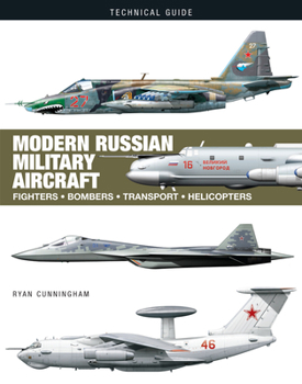 Hardcover Modern Russian Military Aircraft Book